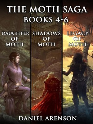 cover image of The Moth Saga: Books 4-6